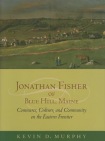 Jonathan Fisher of Blue Hill, Maine