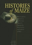 Histories of Maize