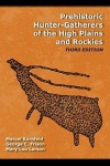 Prehistoric Hunter-Gatherers of the High Plains and Rockies