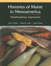 Histories of Maize in Mesoamerica