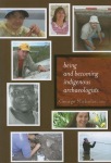 Being and Becoming Indigenous Archaeologists