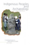 Indigenous Peoples and Archaeology in Latin America