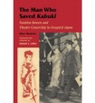 Man Who Saved Kabuki