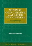 Minimal Old Chinese and Later Han Chinese