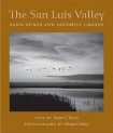 SAN LUIS VALLEY