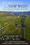 Remedies for a New West