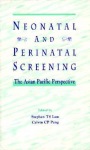Neonatal and Perinatal Screening