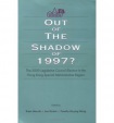Out of the Shadow of 1997