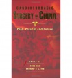 Cardiothoracic Surgery in China