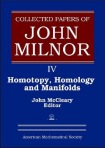 Collected Papers of John Milnor, Volume IV