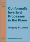 Conformally Invariant Processes in the Plane