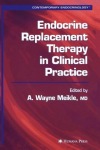 Endocrine Replacement Therapy in Clinical Practice