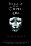 Battle That Stopped Rome