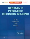 Berman's Pediatric Decision Making