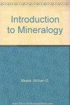 Introduction to Mineralogy, Second International Edition