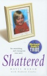 Shattered