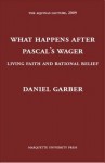 What Happens After Pascal's Wager