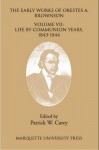 Early Works of Orestes A. Brownson