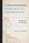 Peacemaking Approach to Criminology