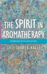 Spirit in Aromatherapy