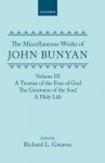 Miscellaneous Works of John Bunyan: Volume IX: A Treatise of the Fear of God; The Greatness of the Soul; A Holy Life