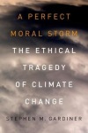 Perfect Moral Storm