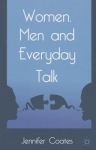 Women, Men and Everyday Talk