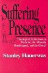 Suffering Presence