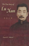 True Story of Lu Xun