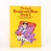 Joy Of Boogie And Blues Book 2
