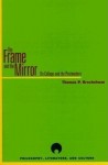 Frame and the Mirror