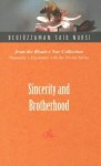 Sincerity & Brotherhood