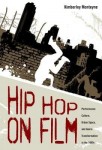 Hip Hop on Film