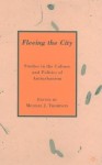 Fleeing the City