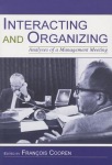 Interacting and Organizing