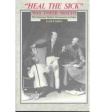 Heal the Sick Was Their Motto: the Protestant Medical Missionaries in China