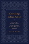 Knowledge Before Action