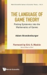 Language Of Game Theory, The: Putting Epistemics Into The Mathematics Of Games