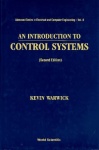 Introduction To Control Systems, An (2nd Edition)