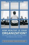 How Healthy Is Your Organization?