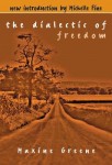 Dialectic of Freedom