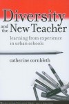 Diversity and the New Teacher