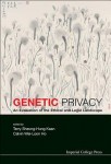 Genetic Privacy: An Evaluation Of The Ethical And Legal Landscape