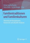 Familientraditionen und Familienkulturen