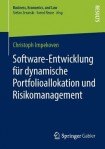 Software-Entwicklung fur dynamische Portfolioallokation und Risikomanagement