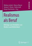 Realismus als Beruf