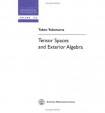 Tensor Spaces and Exterior Algebra