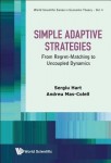 Simple Adaptive Strategies: From Regret-matching To Uncoupled Dynamics