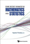 Some Recent Advances In Mathematics And Statistics - Proceedings Of Statistics 2011 Canada/imst 2011-fim Xx
