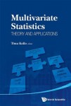 Multivariate Statistics: Theory And Applications - Proceedings Of The Ix Tartu Conference On Multivariate Statistics And Xx International Workshop On 